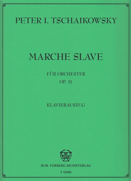 Marche Slave fur Orchester Op.31