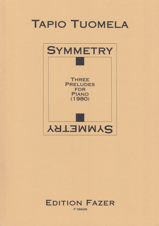 Symmetry  Three Preludes for Piano (1980)