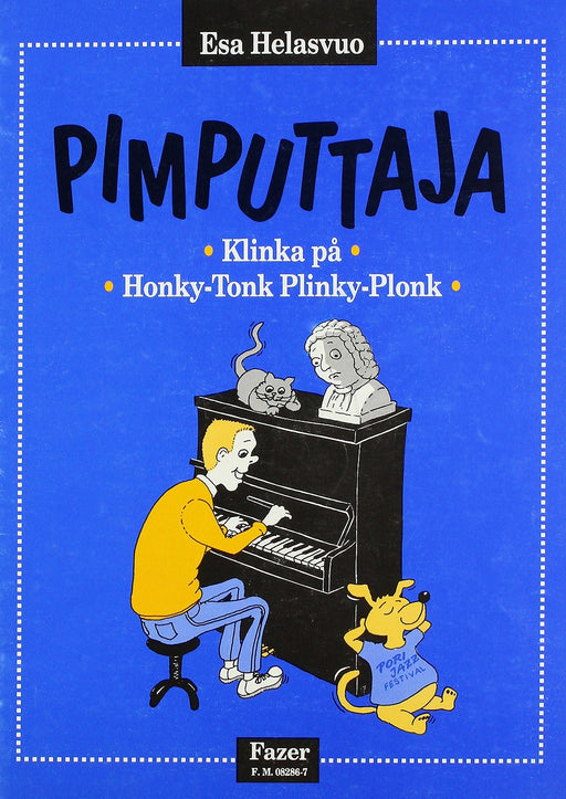 Pimputtaja：Honky-Tonk Plinky-Plonk