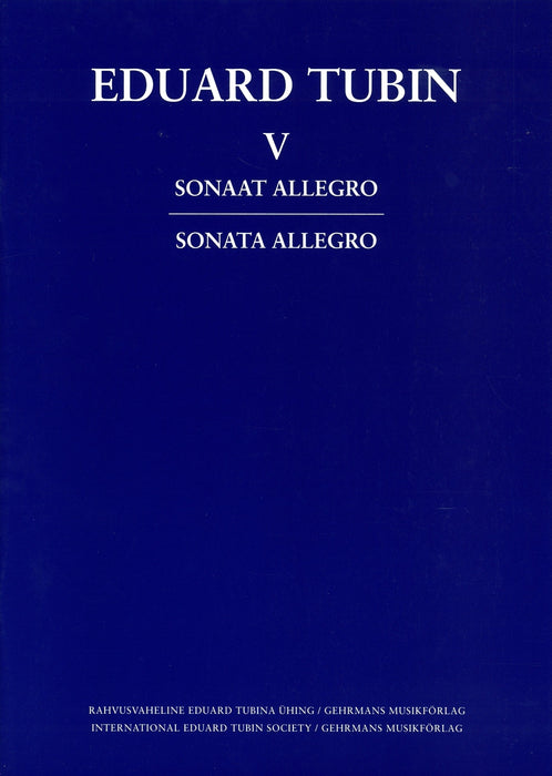 Eduard Tubin V : Sonata Allegro ETW31-1