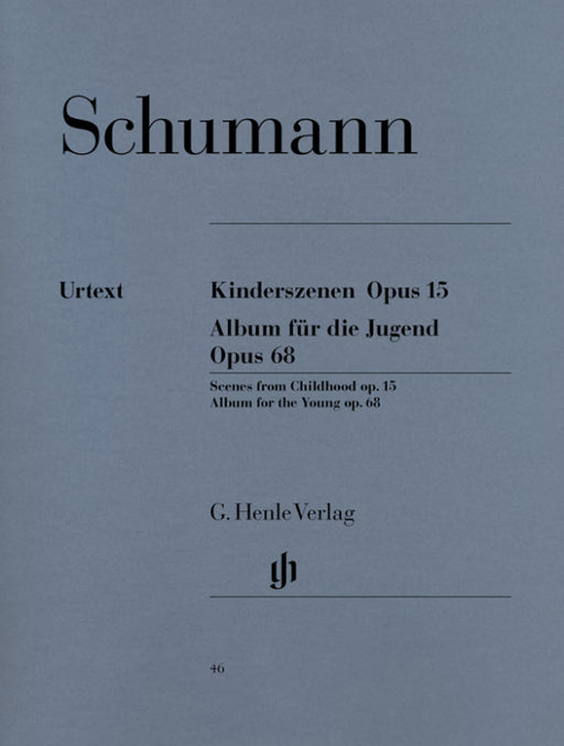 Kinderszenen Op.15 und Album fur die Jugend Op.68