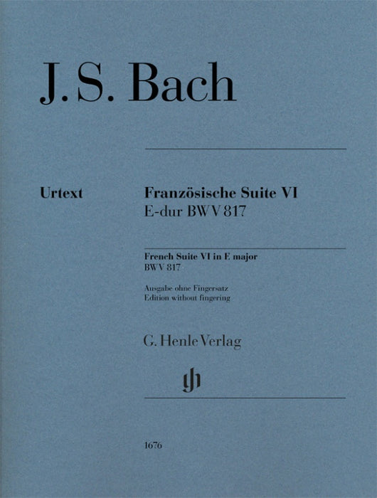 Franzosische Suiten 6 E dur BWV817（without fingering）