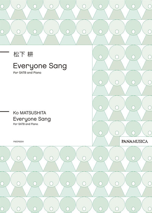 Everyone Sang [SATB]