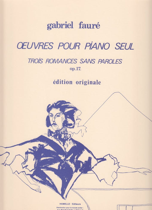 3 ROMANCES SANS PAROLES Op.17