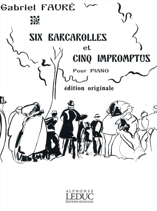6 BARCAROLLES ET CINO IMPROMPTUS (Edition originale)