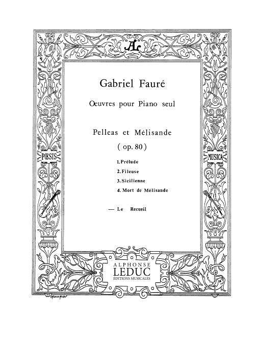 Pelleas et Melisande Op.80