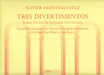 TRES DIVERTIMENTOS - SOBRE TEMAS DE AUTORES OLBIDADOS (1P4H)