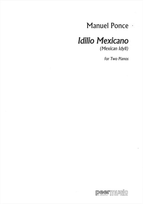 Idilio Mexicano(2P4H)