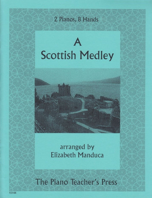 A Scottish Medley(2P8H)