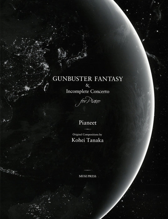 GUNBUSTER FANTASY／Incomplete Concerto