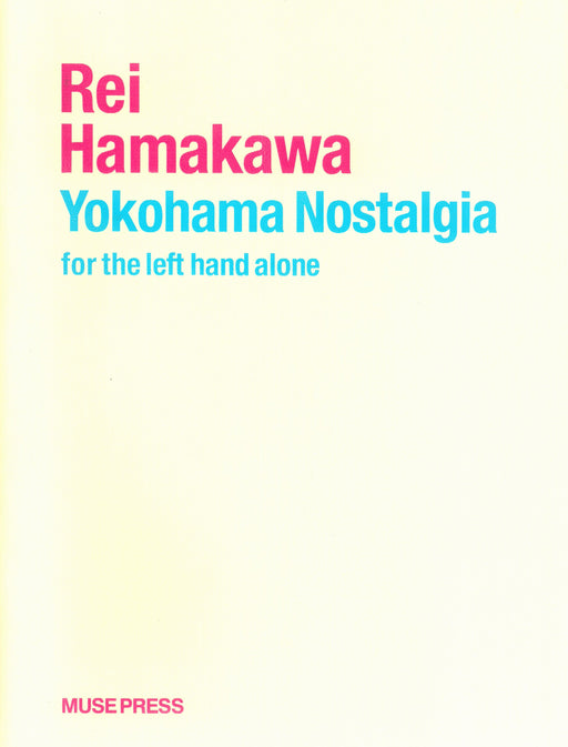 Yokohama Nostalgia for the left hand alone