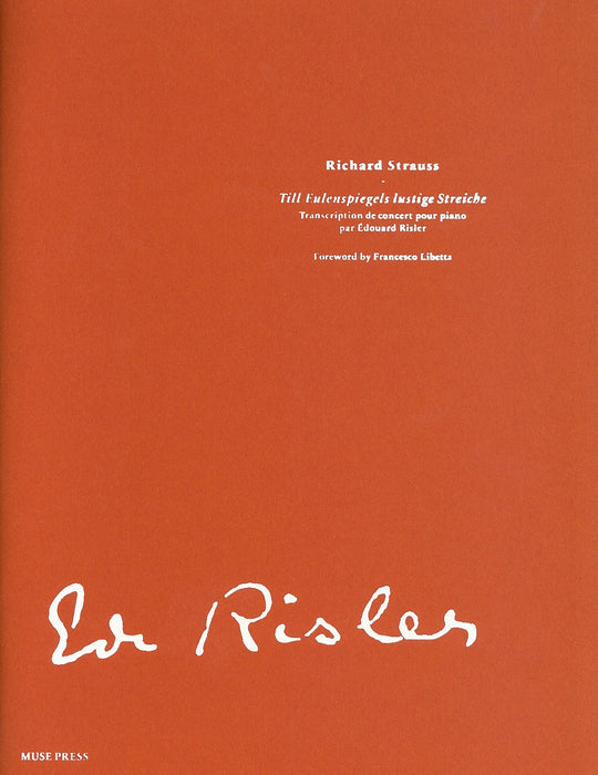 Till Eulenspiegels lustige Streiche(transcription de concert par Edouarg Risler