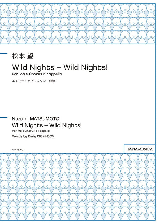 Wild Nights - Wild Nights!  for Male Chorus a cappella