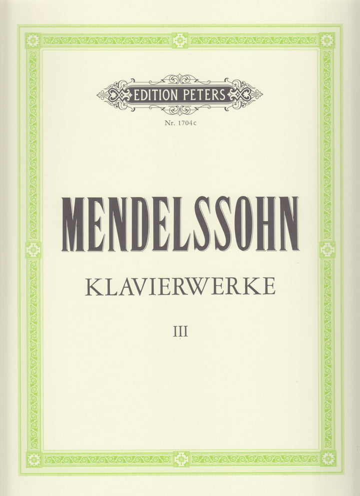 KLAVIERWERKE Band 3 - ピアノ作品集 第3巻 - メンデルスゾーン — 楽譜 