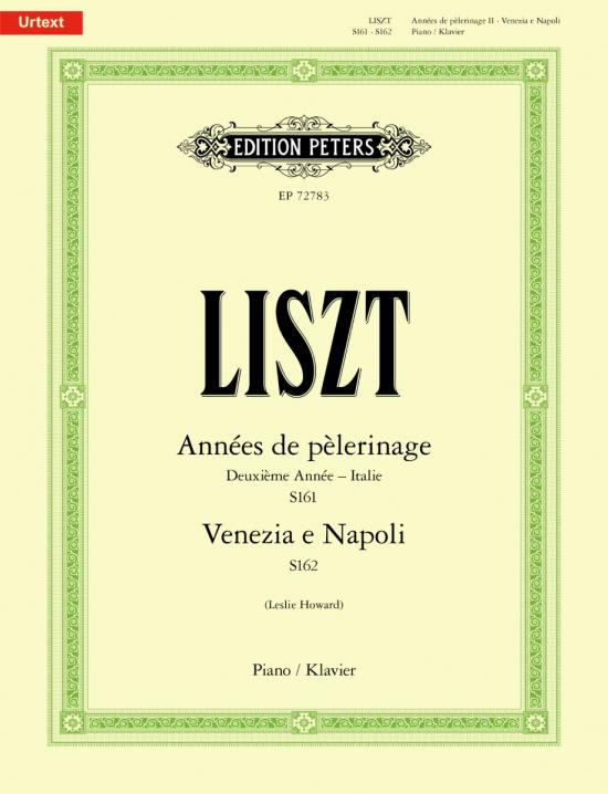 Annees de Pelerinage 2 S161／Venezia e Napoli S162 - 巡礼の年 第2