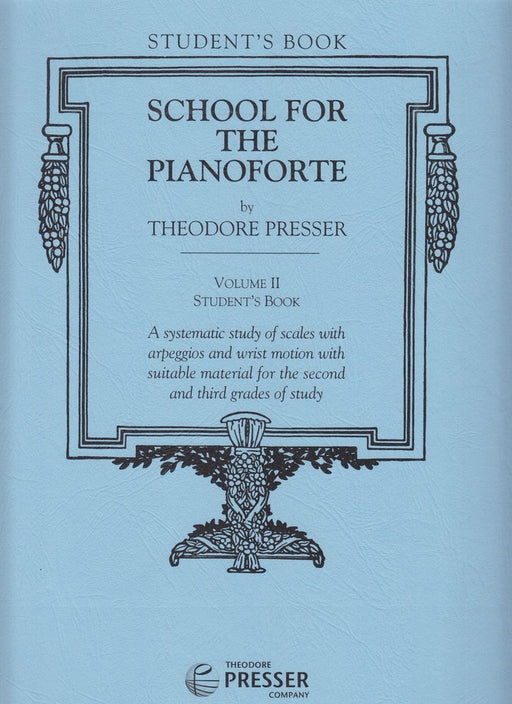 SCHOOL FOR THE PIANOFORTE VOLUME.2