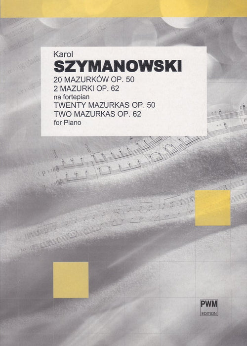 20 Mazurkas Op.50 & Two Mazurkas Op.62