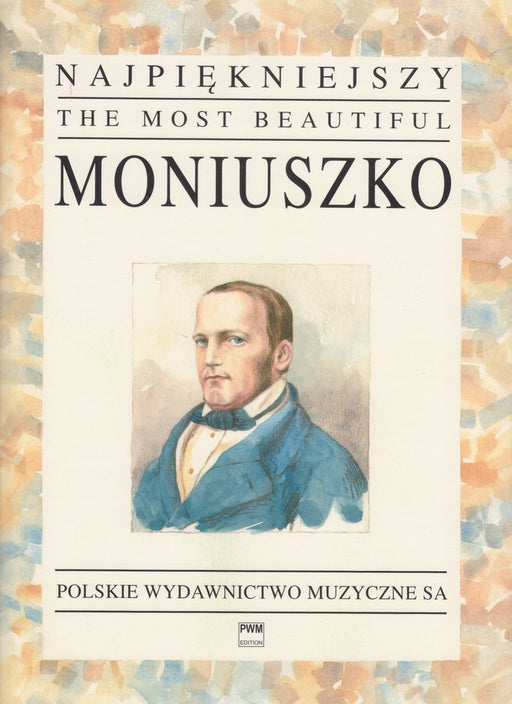 THE MOST BEAUTIFUL MONISZKO