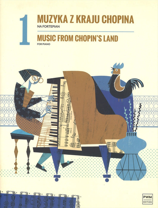 Music from Chopin's Land vol.1