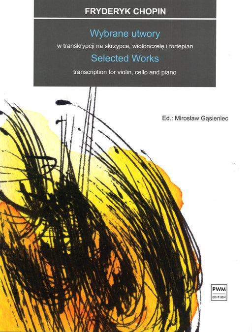 Selected Works (Transcription for Violin, Cello and Piano)