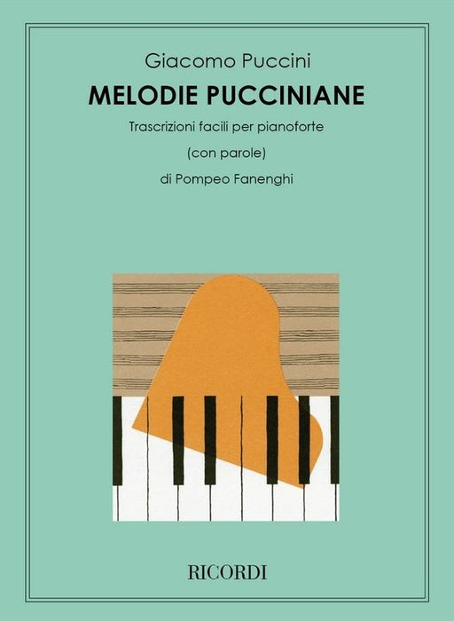 Melodie Pucciniane Trascrizioni facili per pianoforte