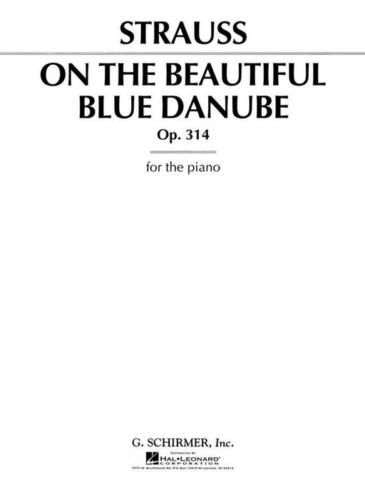 ON THE BEAUTIFUL BLUE DANUBE Op.314