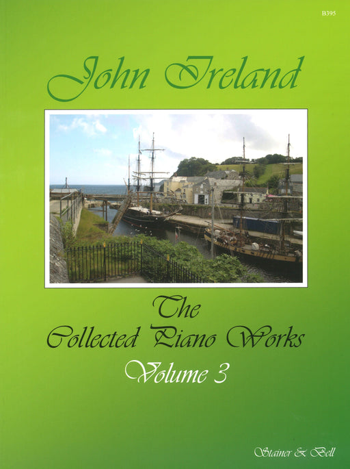 The Collected Piano Works Volume 3