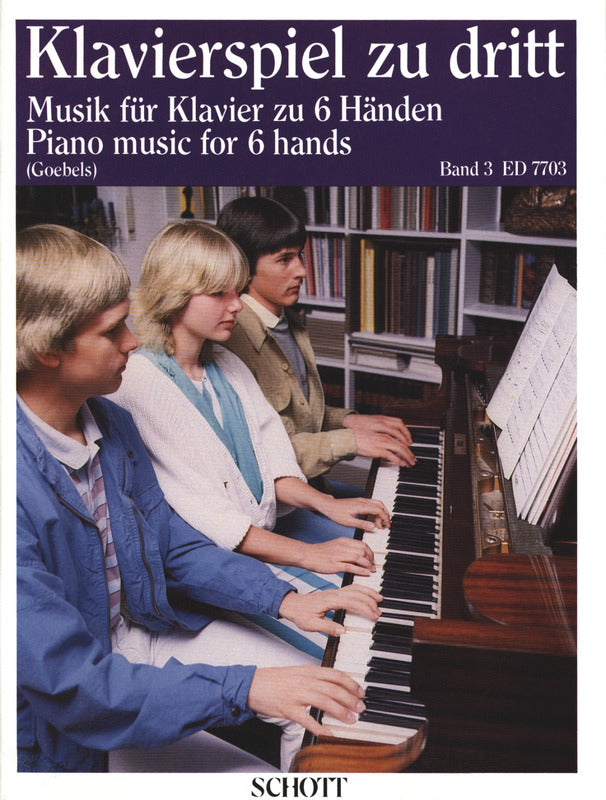 Klavierspiel zu dritt Band 3 - 3人でピアノ演奏 第3巻（1台6手 