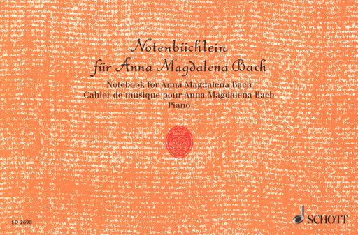 Notenbuchlein fur Anna Magdalena Bach