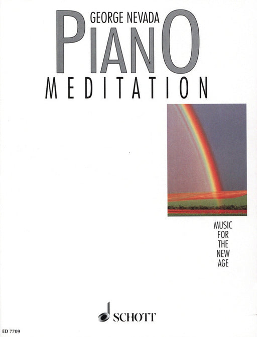 Piano Meditation -Music for the new age