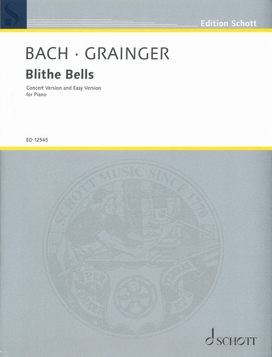 Blithe Bells - 楽しい鐘の音 (バッハ「羊は安らかに草を食み」による) - バッハ=グレインジャー — 楽譜専門店 ...