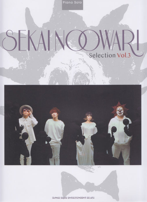 SEKAI NO OWARI／Selection Vol.3