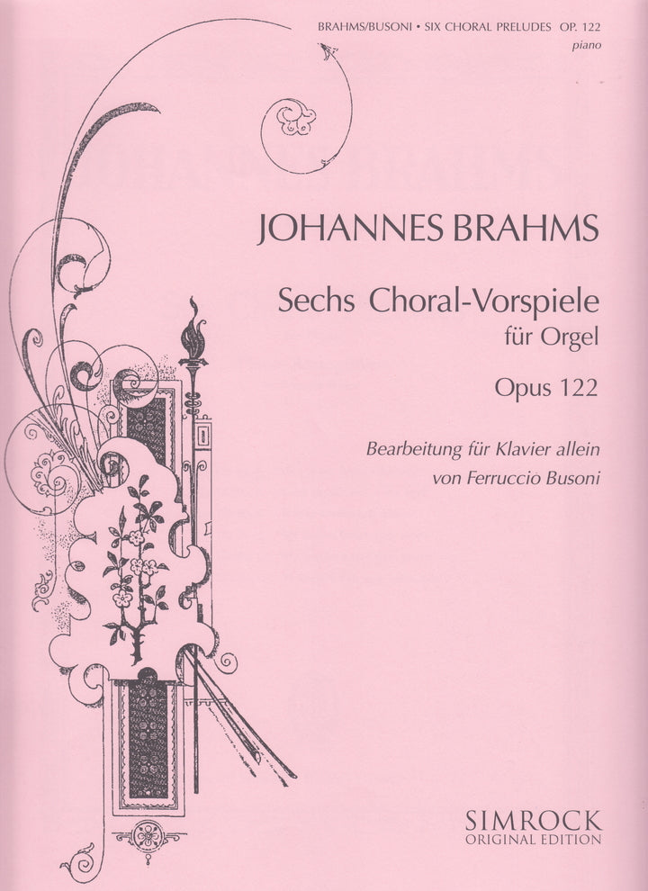 Six Chorale Preludes op.122 (arr. Busoni) - 11のコラール前奏曲 Op 