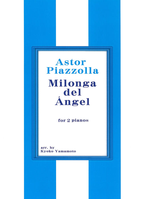 Milonga del Angel(2P4H)