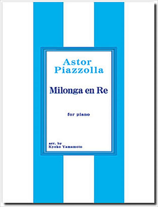 Milonga en Re for piano