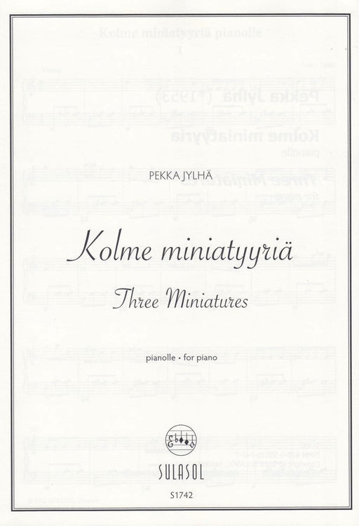 Kolme miniatyyria(Three Miniatures)