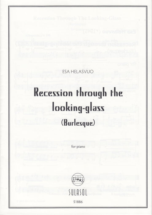 Recession through the looking-glass(Burlesque)