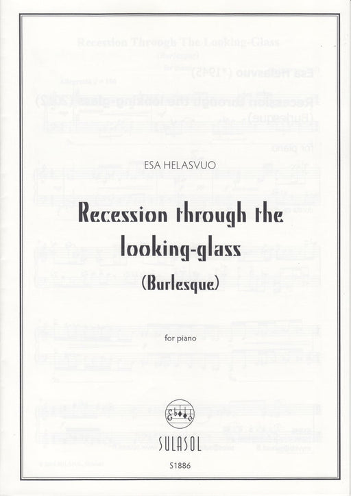 Recession through the looking-glass(Burlesque)