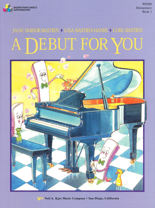 A DEBUT FOR YOU  Book 1 Elementary