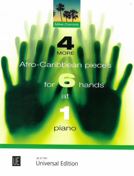 4 More Afro-Caribbean Pieces for 6 Hands at 1 Piano(1P6H)