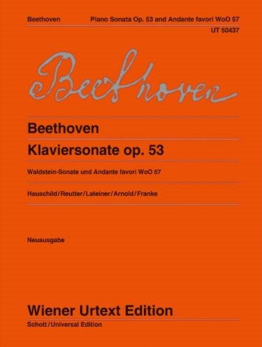 Klaviersonate op.53 (Waldstein-Sonate) und Andante favori WoO 57