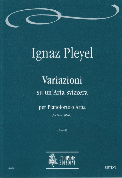 Variazioni su un'Aria svizzera per Pianoforte o Arpa
