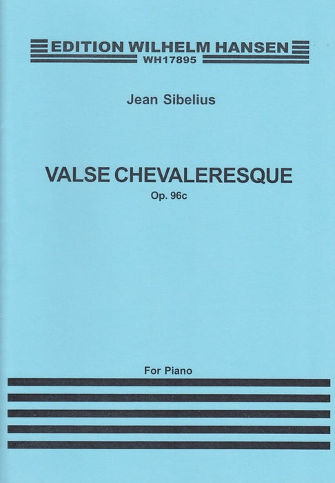 Valse Chevaleresque Op.96c