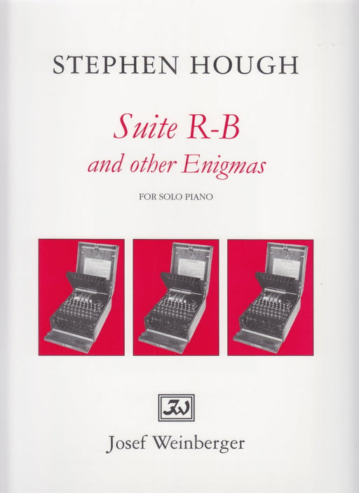 Suite R-B and other Enigmas