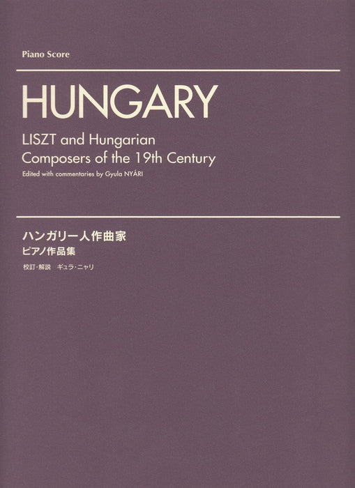 LISZT and Hungarian Composers of the 19th Century