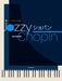 ジャズで楽しむピアノ名曲 Jazzy ショパン