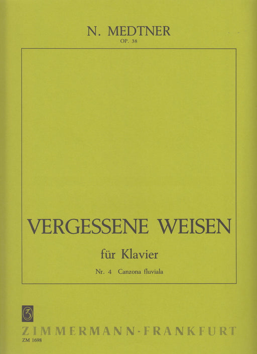 Vergessene Weisen Op.38-4 Canzona fluviala